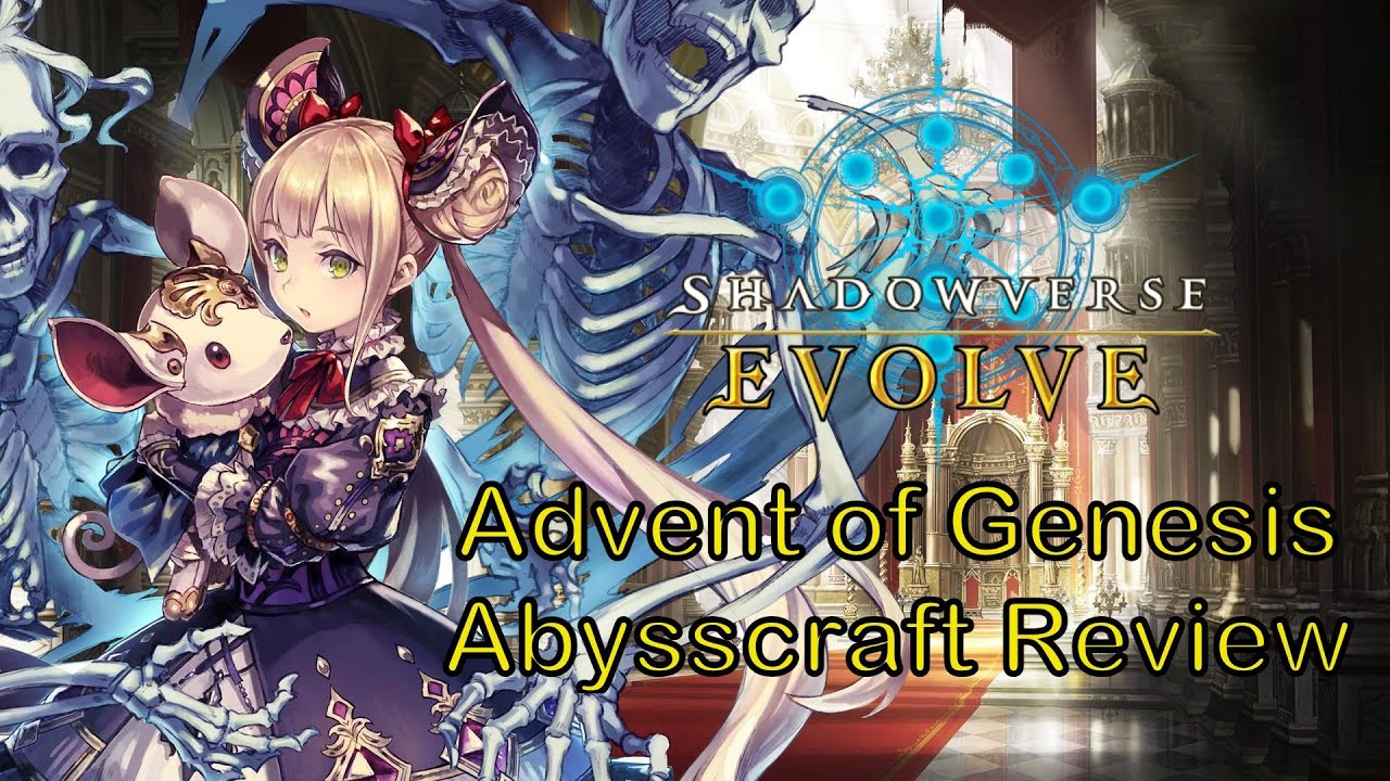 Advent of Genesis Shadowverse Evolve set 1 Abysscraft Review - YouTube