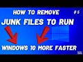 Remove Junk Files to Run Windows 10 Fast ! (Hindi)