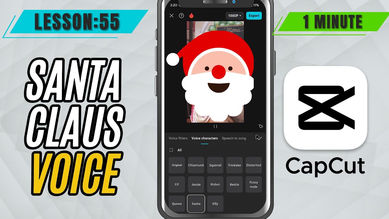 Hopw to add Santa Claus Voice CapCut Mobile - Lesson 55 CapCut Mobile Tutorial
