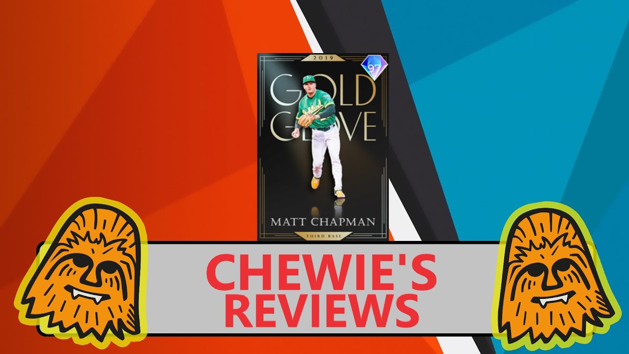 CHEWIE REVIEW GOLD GLOVE MATT CHAPMAN | MLB THE SHOW 20