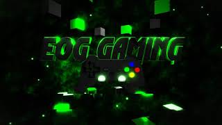 OFFICIAL INTRO RELEASED OF EOG GAMING