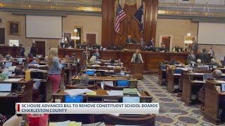 SC House advances bill to remove constituent school boards affecting Charleston County