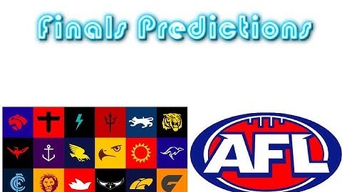 AFL Predictions Finals Series 2018