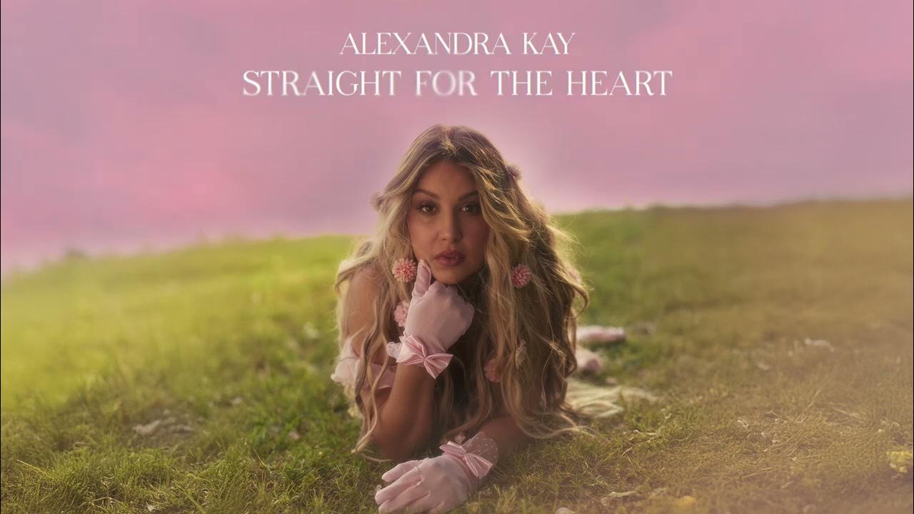 Alexandra Kay - Straight For The Heart (Official Audio) Alexandra Kay - Straight For The Heart (Official Audio)