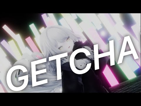 [VRChat] Rurune/ルルネ—《GETCHA!》[MMD]