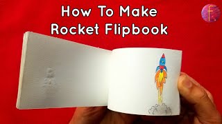 How To Make Rocket Launch Flipbook- Mr Flip