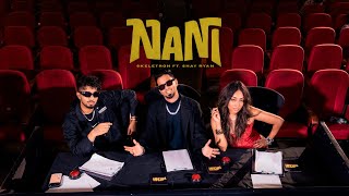 Skeletron - Nani (Official Music Video) Ft. Shay Ryan | New Konkani Song 2026