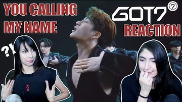 THE BOYS ARE BACK!!! | GOT7 "You Calling My Name" Reaction