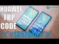 BYPASS FRP HUAWEI WITH CODE  | *#*#1357946#*#* Android 8 | 9