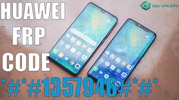 BYPASS FRP HUAWEI WITH CODE  | *#*#1357946#*#* Android 8 | 9