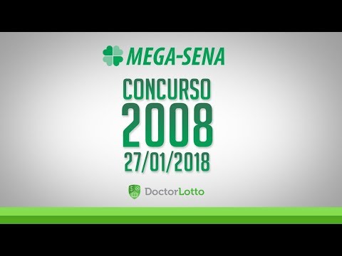 RESULTADO Mega-Sena | Concurso 2008 | 27/01/2018