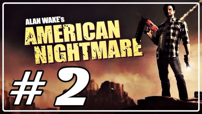 Alan Wake's American Nightmare Detonado # 1 - O Mecânico