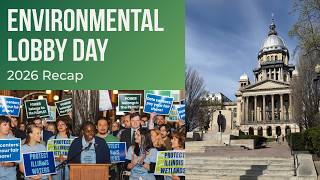 Environmental Lobby Day 2026 Recap