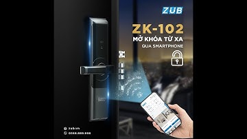 Hướng dẫn cài đặt App Tuya Smart cho khóa điện tử ZK-102 | Khóa ZUB