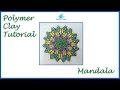 Polymer Clay Tutorial - Mandala - Lesson #43