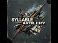 Syllable Artillery (Sylvia Prosper Dedication) by Joker Prosper #mythogenesis #jokerprosper #myth