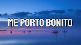 Bad Bunny  Me Porto Bonito la Letra  S Ft Chencho Corleone