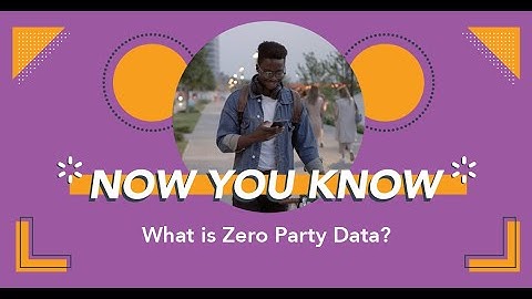 What is Zero-Party Data: Zero vs First-Party Data
