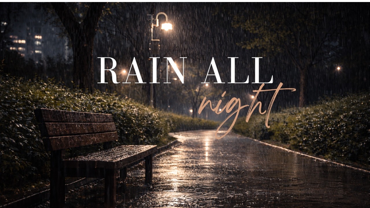 Cozy Night Rain Ambience 🌙 3 Hours of Rain Sounds for Deep Sleep