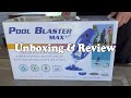 POOL BLASTER Max wireless pool vacuum cleaner - Unboxing &amp; Review