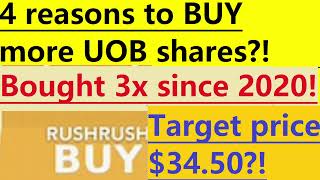 4 reasons to BUY more UOB shares NOW?! Target price $34.50?!