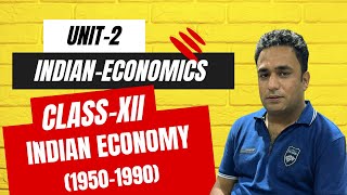 2.3 Indian Economy 1950-90/Green Revolution/Agriculture/Class-XII/24-25
