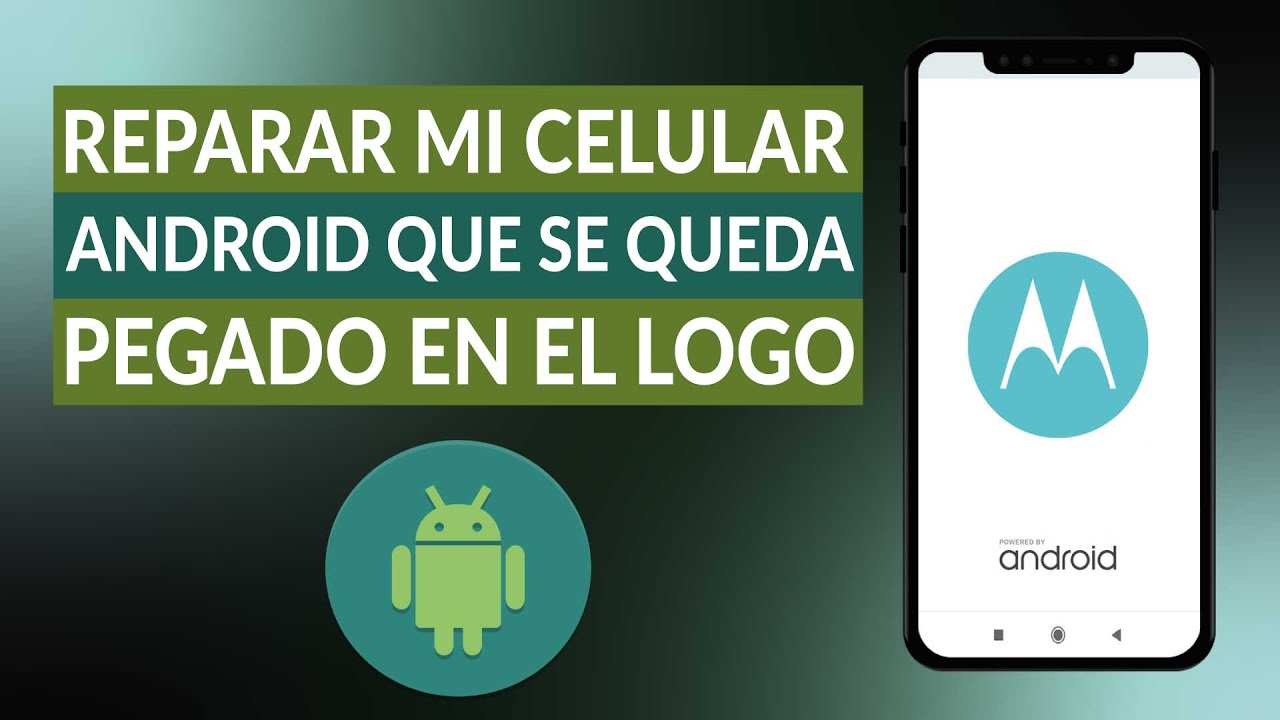Cómo Reparar mi Celular Android que se Queda Pegado en el Logo? (Ejemplo) |  Mira Cómo se Hace