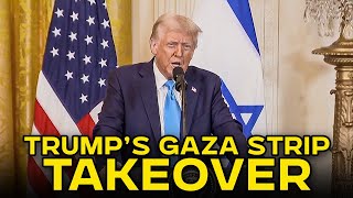 Millions Will Be Forcibly Removed To Create "Trump Tower Gaza"