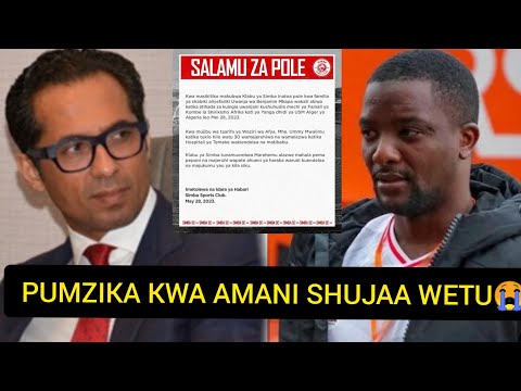 TANZIA MSIBA MZITO Usiku Huu SIMBA Wamepokea Na Kutoa Salamu Za Pole Shabiki YANGA Aliyefariki