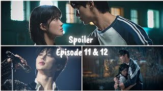 Lovely Runner Episode 11 & 12 Spoiler And Predictions | K Drama | Hana Talkies