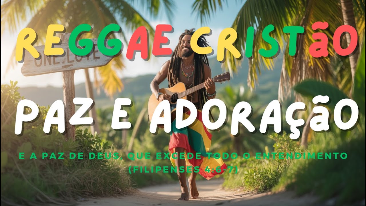 Louvores Reggae com Versículos Bíblicos | Volume 14 | Louvor que Acalma o Coração