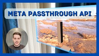 Meta Quest Passthrough API | How to make virtual and passthrough windows Net Worth