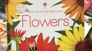 WHAT’S INSIDE : Usborne Young Beginners Flowers