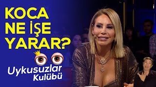 Koca Ne Işe Yarar? - Okan Bayülgen Ile Uykusuzlar Kulübü