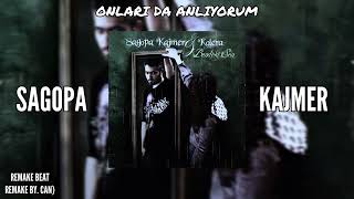 Sagopa Kajmer - Onları Da Anlıyorum (Remake Beat)