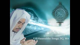 KH.Hasanuddin Sinaga SQ, MA - Surah An-Naba' Ayat 1 - 40.