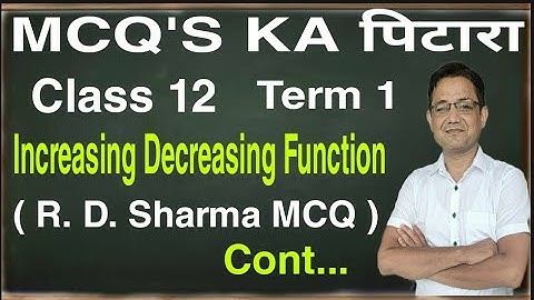 Increasing Decreasing Function Mcq NDA | Increasing Decreasing Function class 12 Mcq |