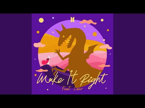 make-it-right-(feat.-lauv)