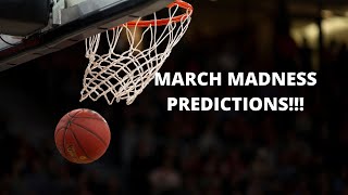 MARCH MADNESS PREDICTIONS!!! Guide