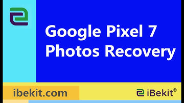 [Solved]Recover Deleted Photos from Google Pixel 7/Pro