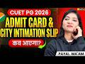 CUET PG 2026 🚨 Admit Card Release Date | City Intimation Slip Update | VedPrep Chem Academy