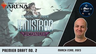 Getting Delirious for More Innistrad Remastered Drafts | Drafting Magic the Gathering | SIR Draft #2
