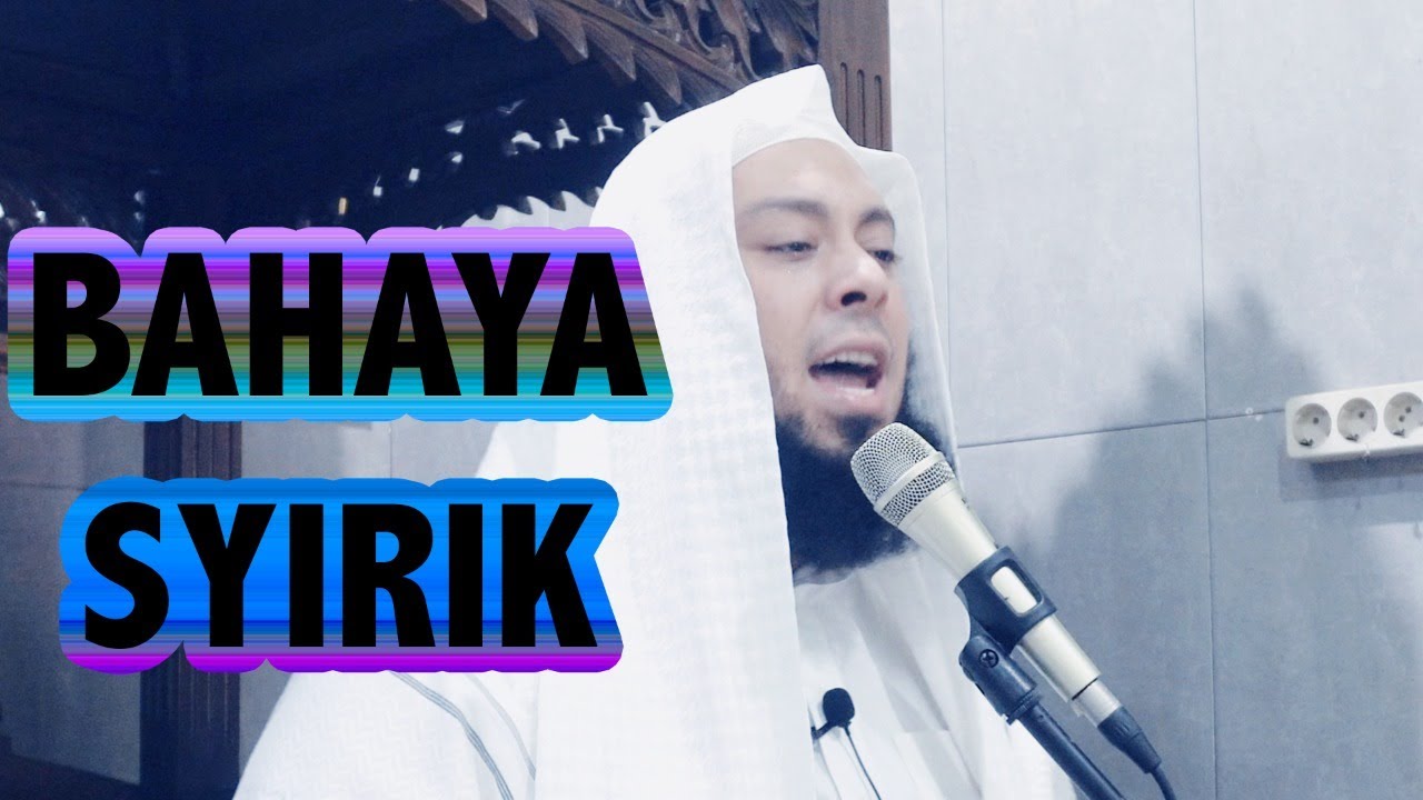 Bahaya Syirik - Khutbah Jum'at untuk Syeikh Hamdy Habeeb Al-Misry