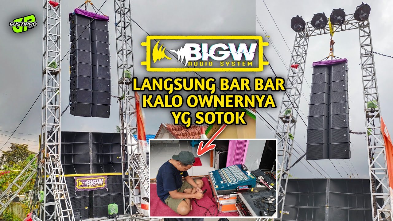 Terlalu Bar Bar baru bunyi suruh kecilkan suaranya || BIGW Audio