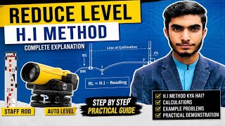 Reduce Level Calculation by H.I Method | Surveying Full Tutorial / H.I Method Explained 
