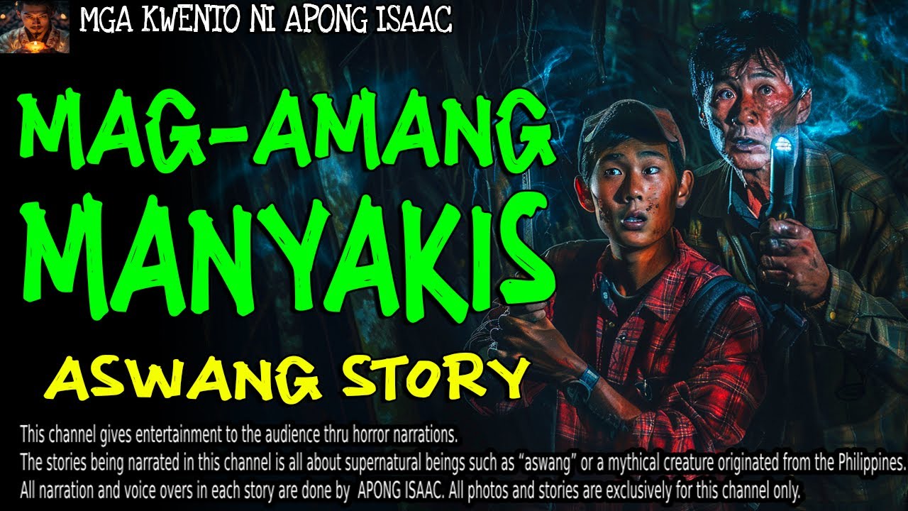 MAG-AMANG MANYAKIS | Kwentong Aswang | True Story