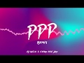 PPP REMIX CUMBIA X KEVIN ROLDAN /DJ KELO X CHIKY DEE JAY