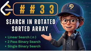 LeetCode 33 : Search in Rotated Sorted Array | 1-Pass vs 2-Pass Binary Search