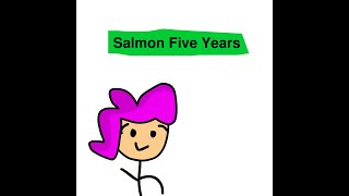 Ptched Down Salmon Fiveyears