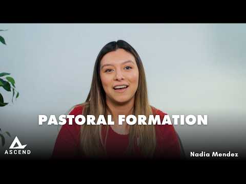 Pastoral Formation | Ascend